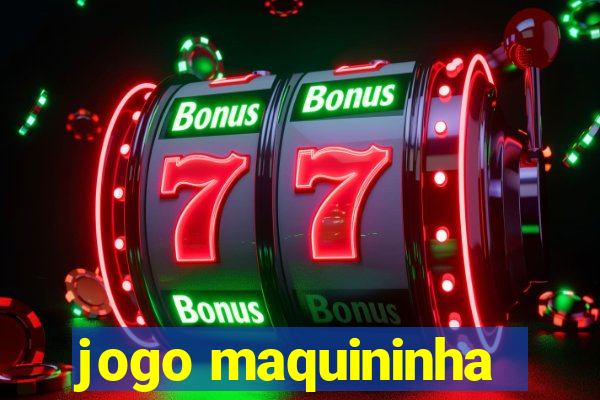 jogo maquininha